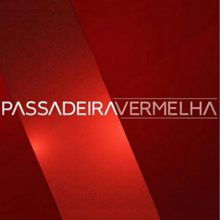 Passadeira Vermelha 
 No Information Available...