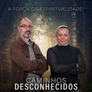 Caminhos Desconhecidos